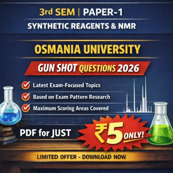 MSc Organic Chemistry – 3rd Sem | Paper-1 | Osmania University | Gun Shot Questions (2026)