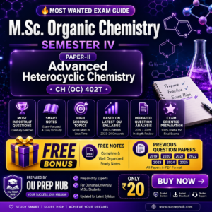 Home 3 Home M.Sc. Organic Chemistry Semester IV – Advanced Heterocyclic Chemistry (CH (OC) 402T) Important Questions